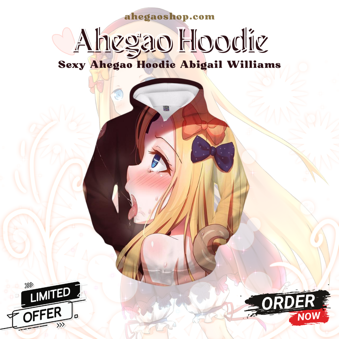 Sexy Ahegao Hoodie Abigail Williams